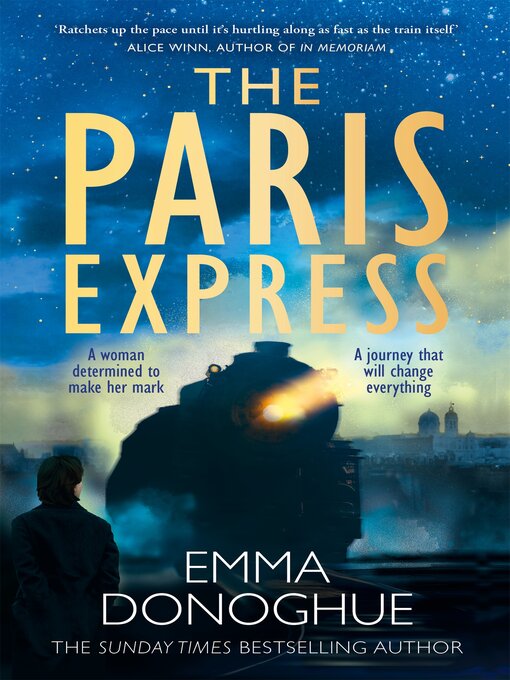 Title details for The Paris Express by Emma Donoghue - Wait list